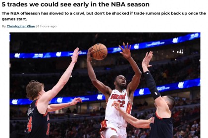 准备开抢！美媒晒5笔潜在交易：勇士3换1补强内线湖人3换1维金斯